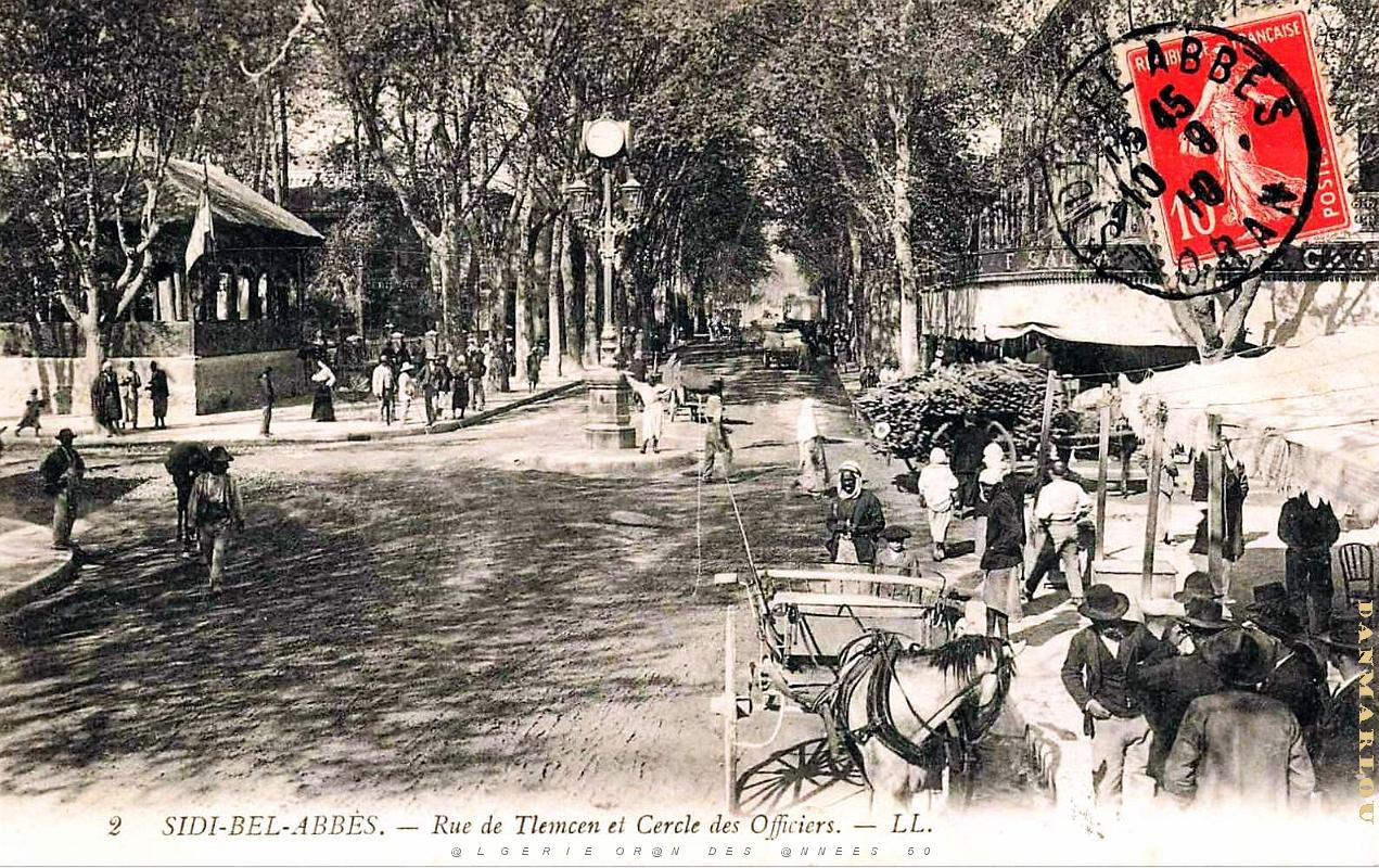 2623- Sidi-Bel-Abbes - Rue de Tlemcen et Cercle des Officiers -1910.jpg
